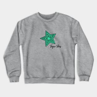 Vegan Vibes Crewneck Sweatshirt